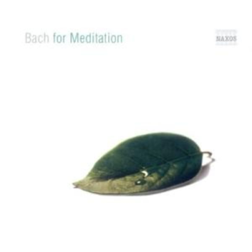 Johann Sebastian Bach - Bach For Meditation