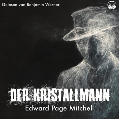 Edward Page Mitchell - Der Kristallmann