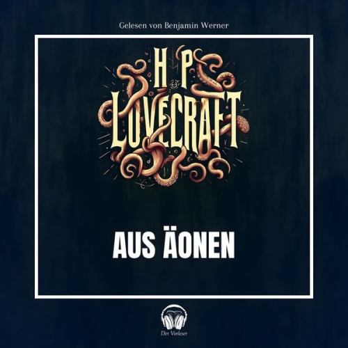 Howard Phillips Lovecraft - Aus Äonen