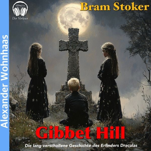 Bram Stroker - Gibbet Hill