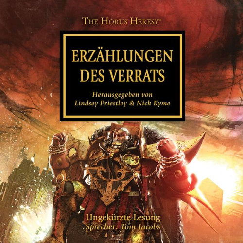 Mike Lee Dan Abnett Anthony Reynolds James Swallow Gav Thorpe - The Horus Heresy 10: Erzählungen des Verrats