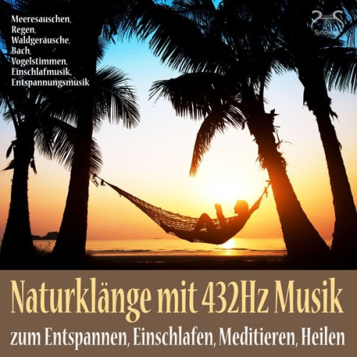 Torsten Abrolat - Naturklänge mit 432Hz Musik zum Entspannen, Einschlafen, Meditieren, Heilen