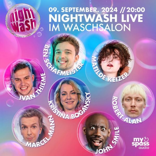 Ben Schafmeister Marcel Mann Kristina Bogansky John Smile Matilde Keizer - NightWash Live, September 2024