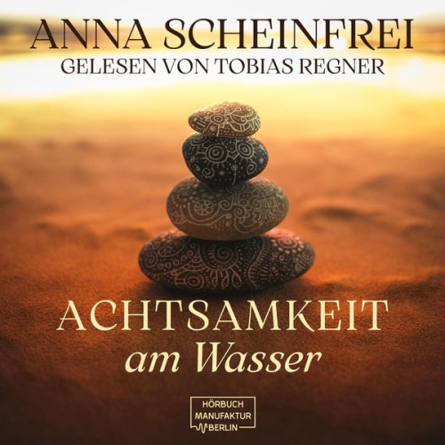 Anna Scheinfrei - Achtsamkeitsweg am Wasser