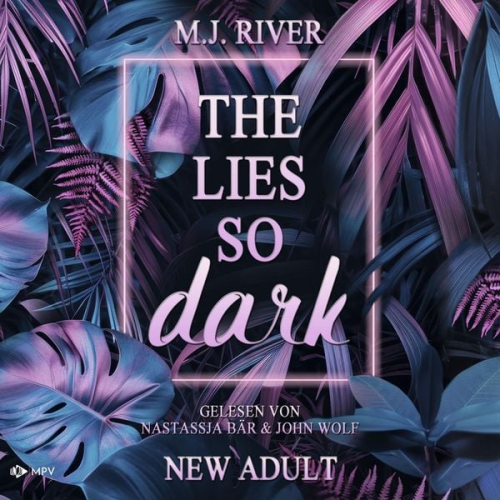 M. J. River - The Lies so Dark