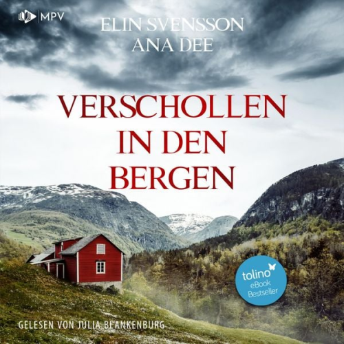 Ana Dee Elin Svensson - Verschollen in den Bergen