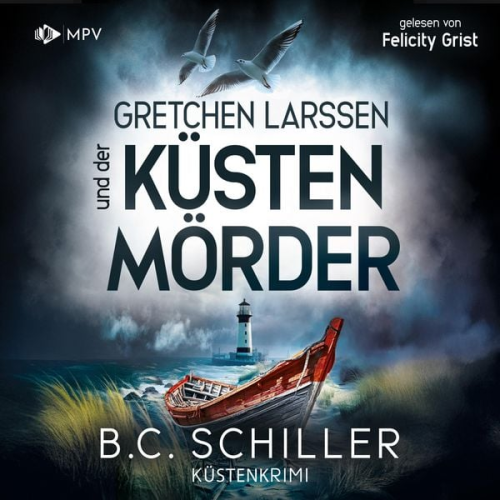 B.C. Schiller - Gretchen Larssen und der Küstenmörder