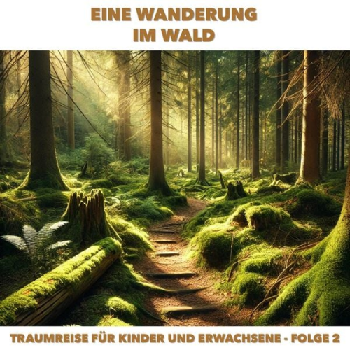 Claudia Schröder - Eine Wanderung im Wald