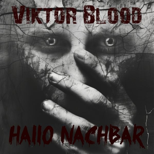 Viktor Blood - Hallo Nachbar