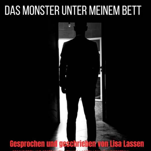 Lisa Lassen - Das Monster unter meinem Bett