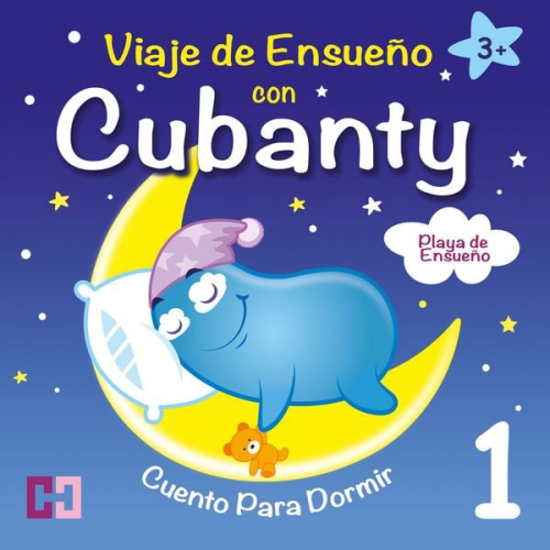 Cubanty Kuscheltier - Playa de Ensueño - Cuento para Dormir