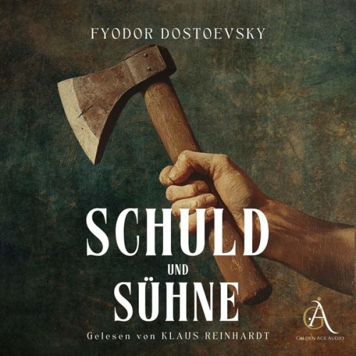 Fyodor Dostoewsky - Schuld und Sühne Hörbuch