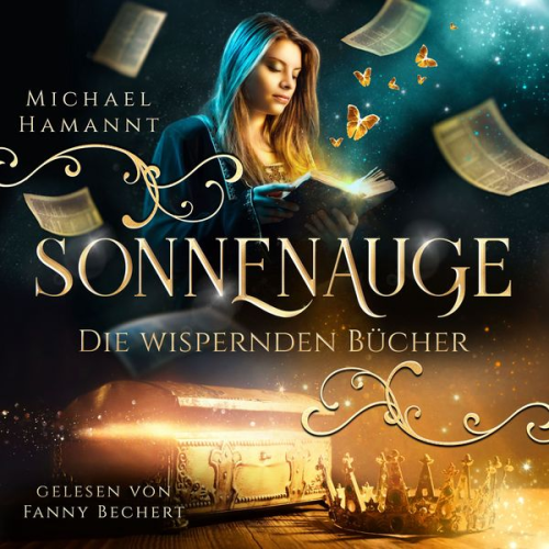 Michael Hamannt - Die Wispernden Bücher - Sonnenauge