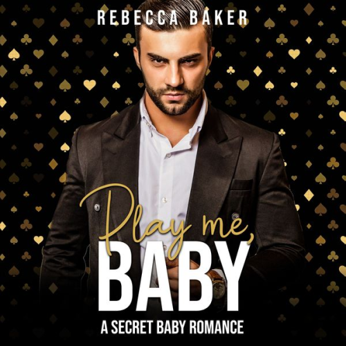 Rebecca Baker - Play me, Baby