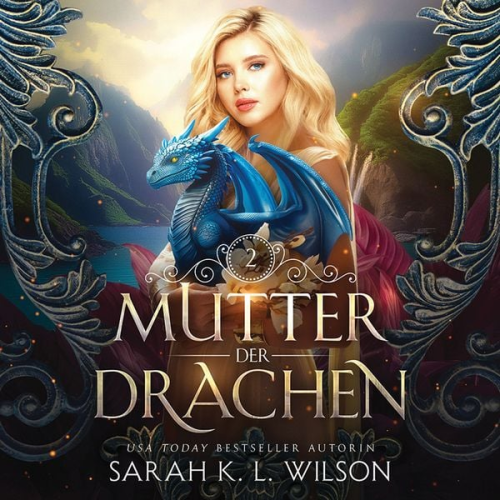 Sarah K. L. Wilson Winterfeld Verlag - Mutter der Drachen 2