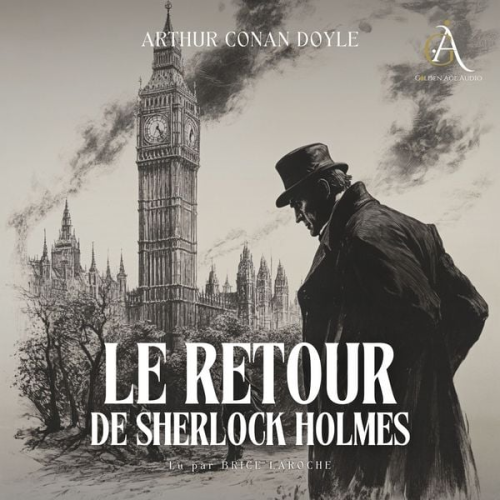 Arthur Conan Doyle Livres audio en français Sherlock Holmes - Le Retour de Sherlock Holmes - Livre Audio