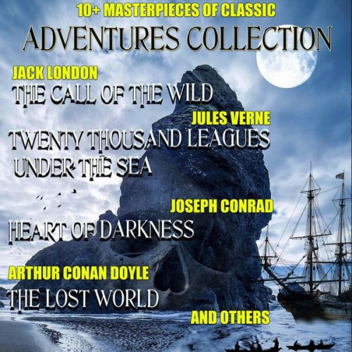 Jack London Jules Verne Robert Louis Stevenson Jonathan Swift Daniel Defoe - 10+ Masterpieces of Classic Adventures Collection