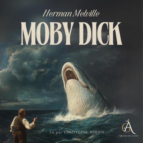 Herman Melville Livres audio en français Moby Dick - Moby Dick - Livre Audio