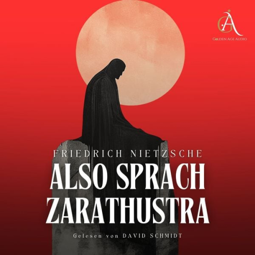 Friedrich Nietzsche - Also sprach Zarathustra - Hörbuch