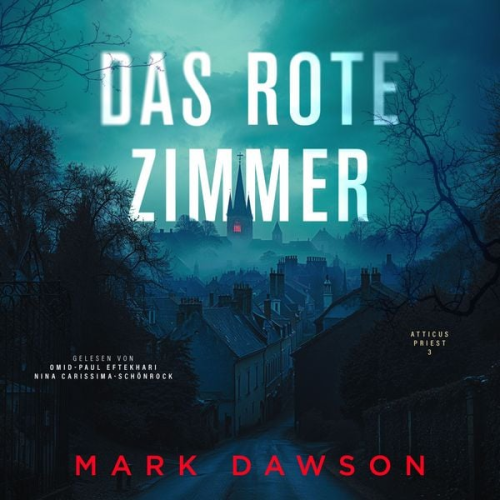 Mark Dawson - Das rote Zimmer - Krimi Hörbuch