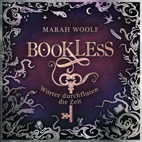 Marah Woolf - BookLess 1. Wörter durchfluten die Zeit