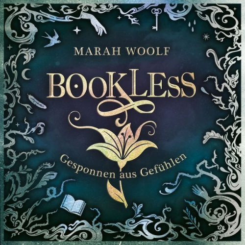 Marah Woolf - BookLess 2. Gesponnen aus Gefühlen