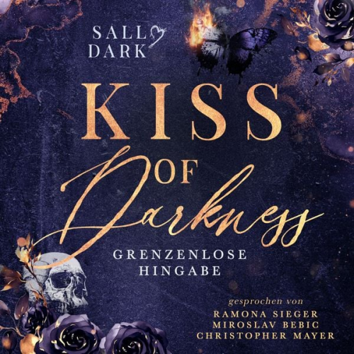 Sally Dark Autorin - Kiss of Darkness - Grenzenlose Hingabe - Band 2 (Dark Mafia Romance)