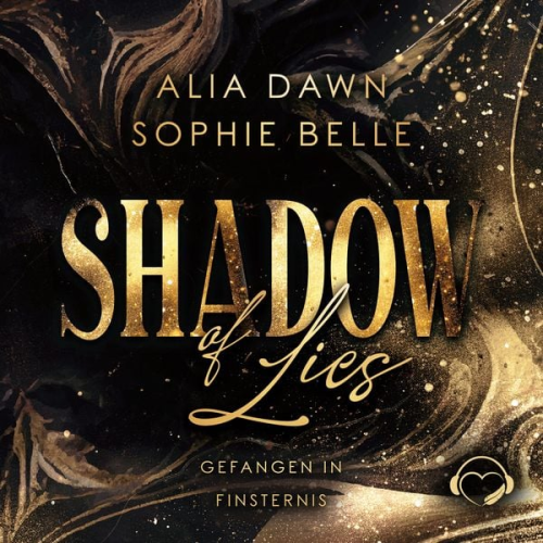 Alia Dawn Sophie Belle - Shadow of Lies