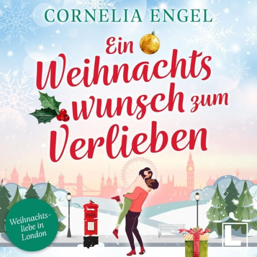 Cornelia Engel - Ein Weihnachtswunsch zum verlieben