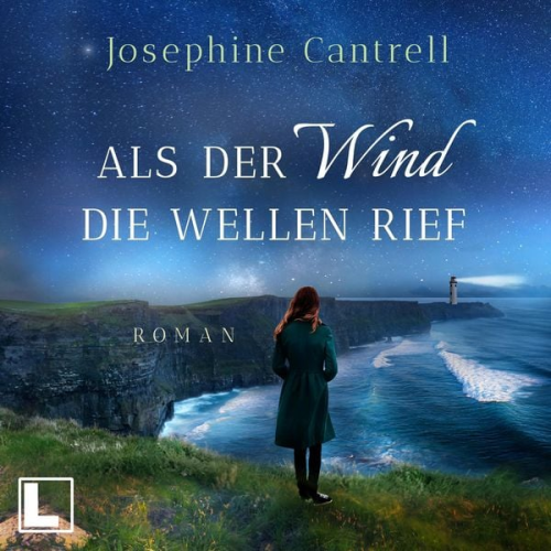 Josephine Cantrell - Als der Wind die Wellen rief