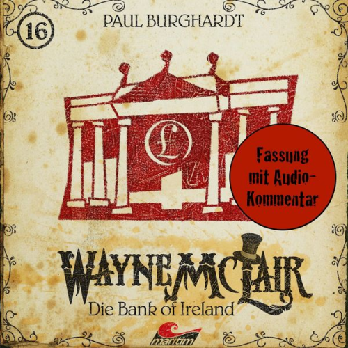 Paul Burghardt - Die Bank of Ireland (Fassung mit Audio-Kommentar)