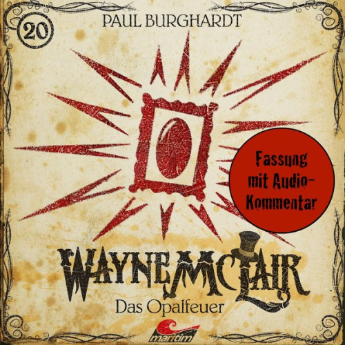 Paul Burghardt - Das Opalfeuer (Fassung mit Audio-Kommentar)