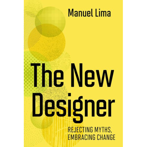 Manuel Lima - The New Designer