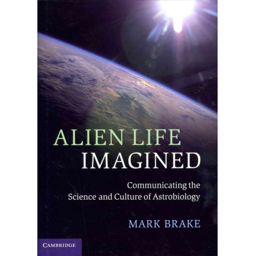 Mark Brake - Alien Life Imagined