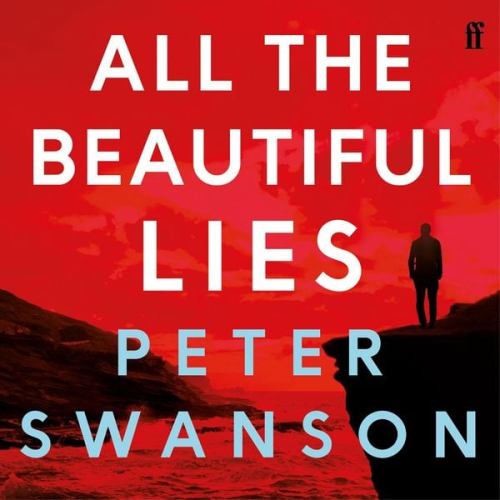 Peter Swanson - All the Beautiful Lies