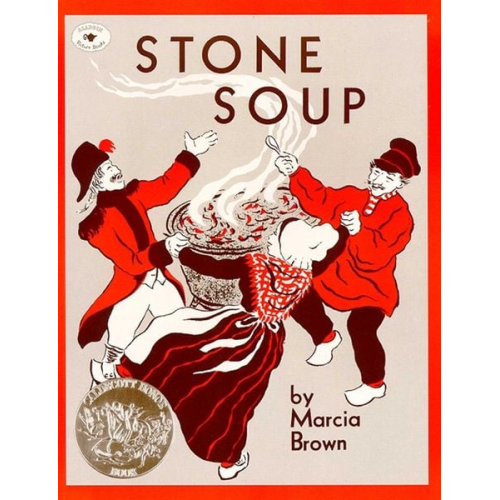 Marcia Brown - Stone Soup