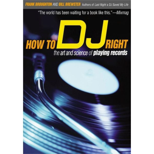 Frank Broughton Bill Brewster - How to DJ Right