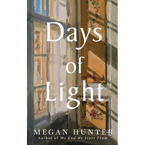 Megan Hunter - Days of Light