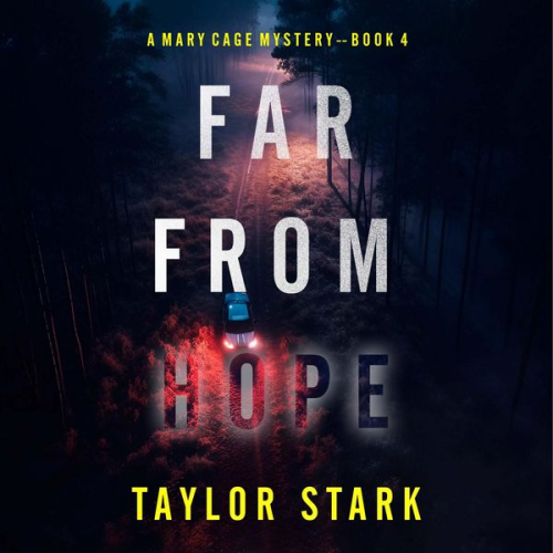 Taylor Stark - Far From Sight (A Mary Cage FBI Suspense Thriller—Book 4)