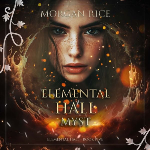 Morgan Rice - Myst (Elemental Hall—Book Five)