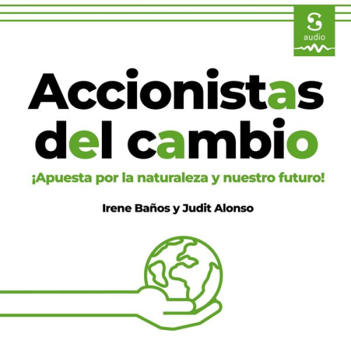 Irene Baños Judit Alonso - Accionistas del cambio