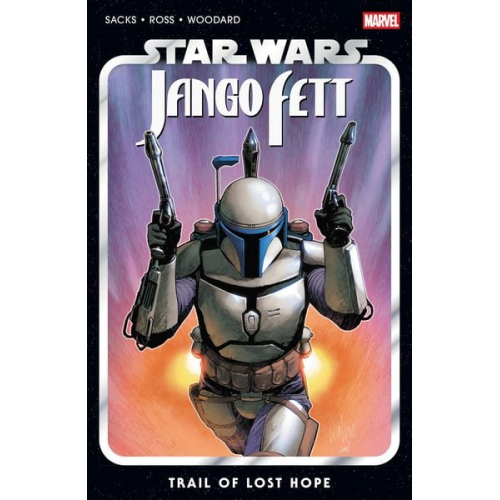 Ethan Sacks - Star Wars: Jango Fett - Trail of Lost Hope