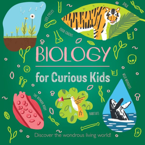 Laura Baker - Biology for Curious Kids