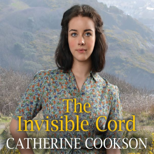 Catherine Cookson - The Invisible Cord