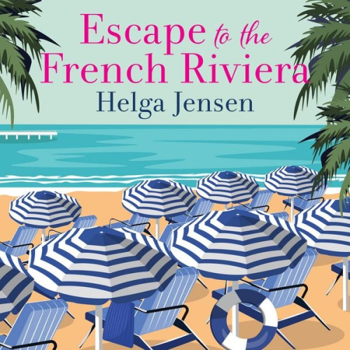 Helga Jensen - Escape to the French Riviera