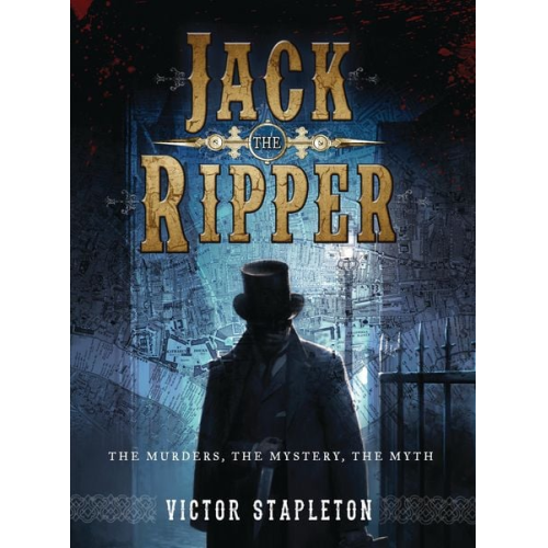 Victor Stapleton - Jack the Ripper