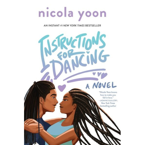 Nicola Yoon - Instructions for Dancing