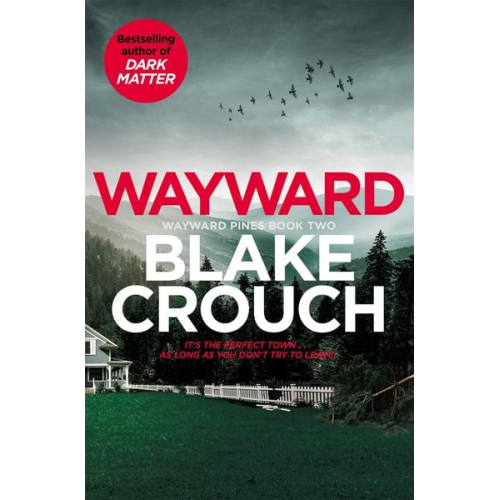 Blake Crouch - Wayward