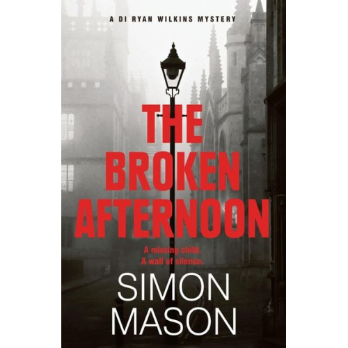 Simon Mason - The Broken Afternoon