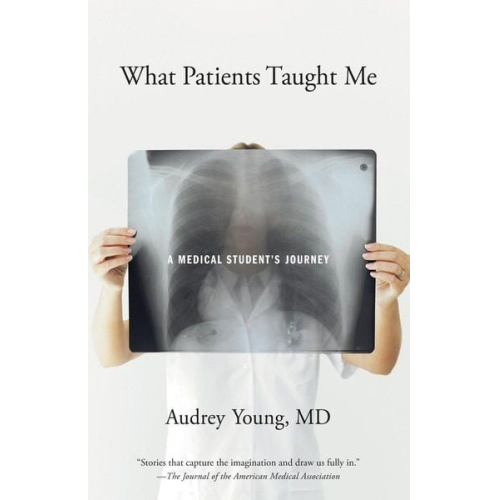 Audrey Young - What Patients Taught Me